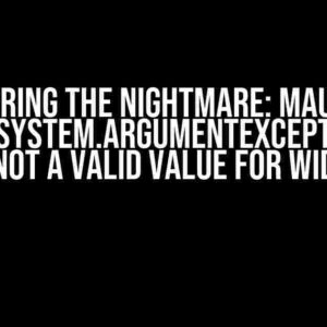 Conquering the Nightmare: MAUI .NET 8 on iOS – System.ArgumentException: NaN is not a valid value for width